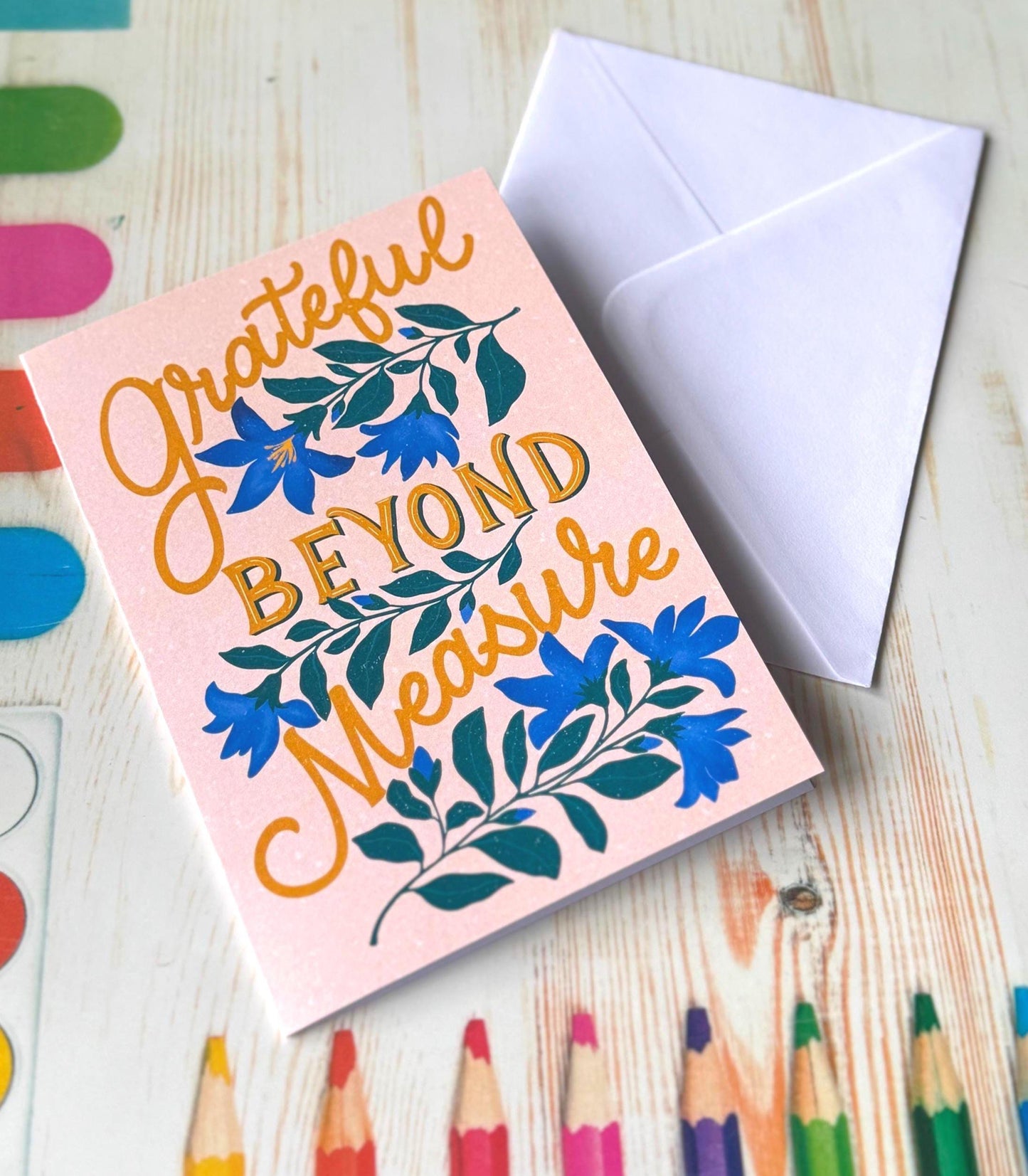 Grateful Beyond Measure Floral Thank You Card - Handmade Appreciation Greeting for Him, Her or Friend