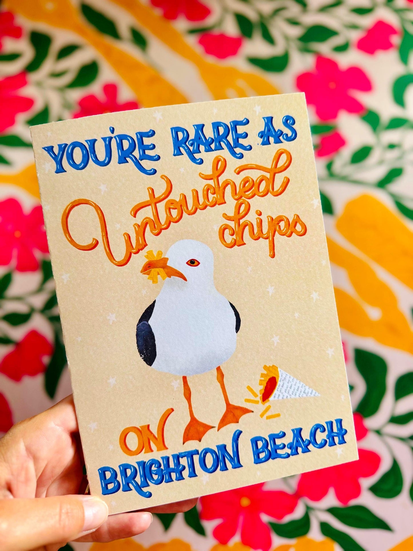 Brighton Seagull Quirky Greeting Card – “You’re Rare as Untouched Chips” Handmade Unique Funny Birthday Gift