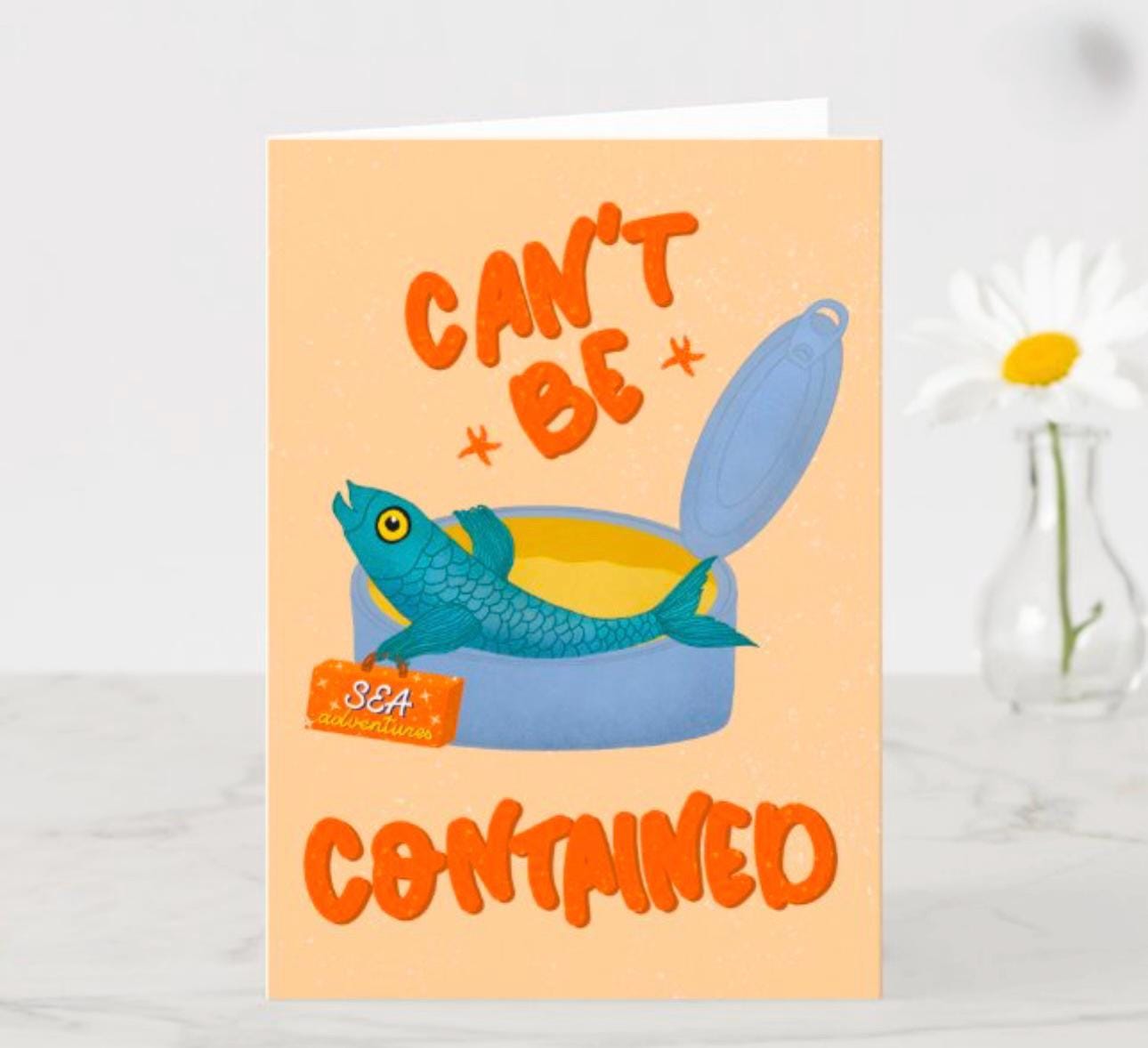 Travel Greeting Card – “Can’t Be Contained” Sardine | Adventure Birthday Gift & New Home Good Luck
