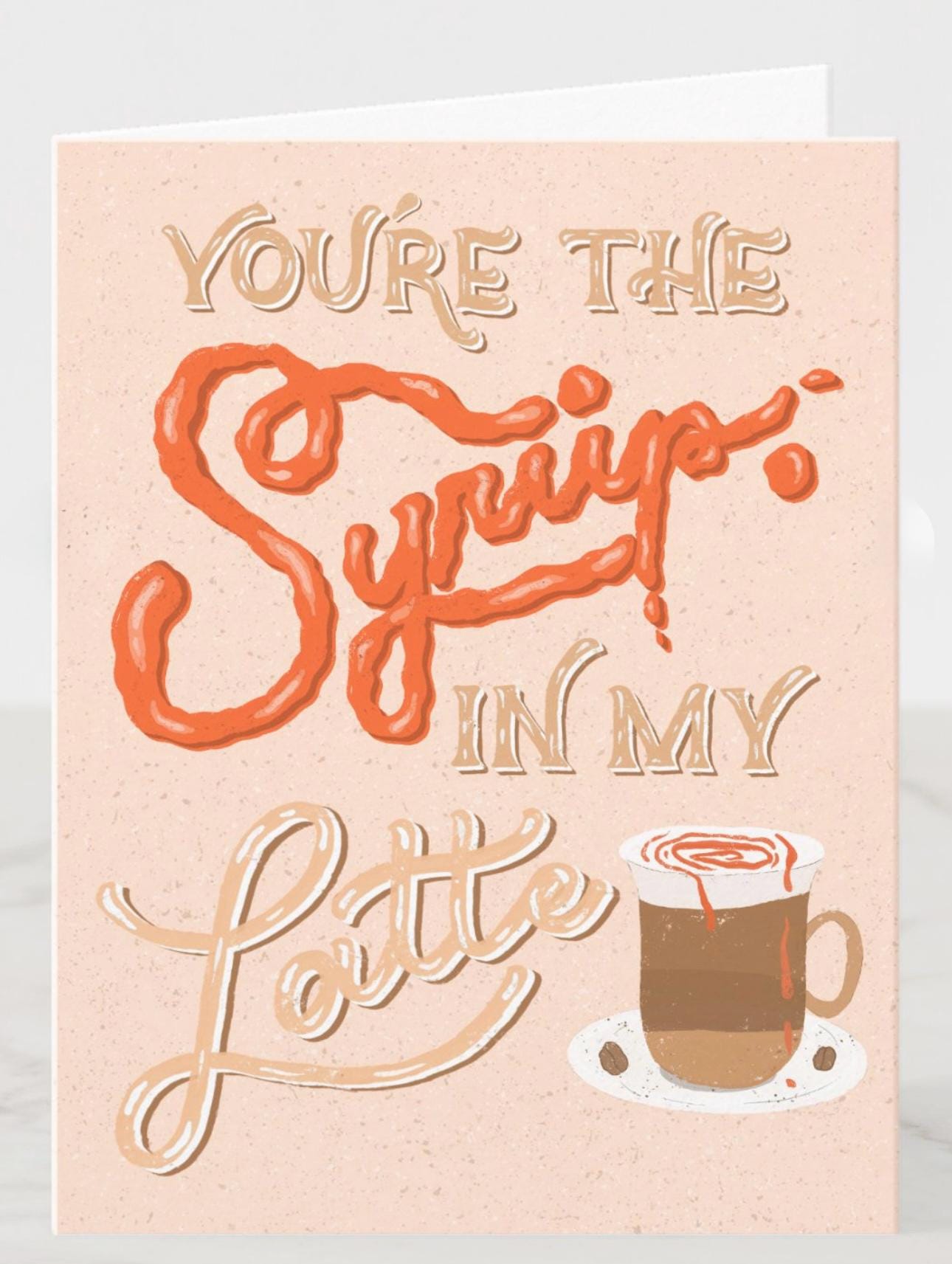 Funny Latte Love Card – Handmade Coffee Cards with Syrup Illustration Greeting Card Gift for Husband Wife Boyfriend Girfriend Birthday