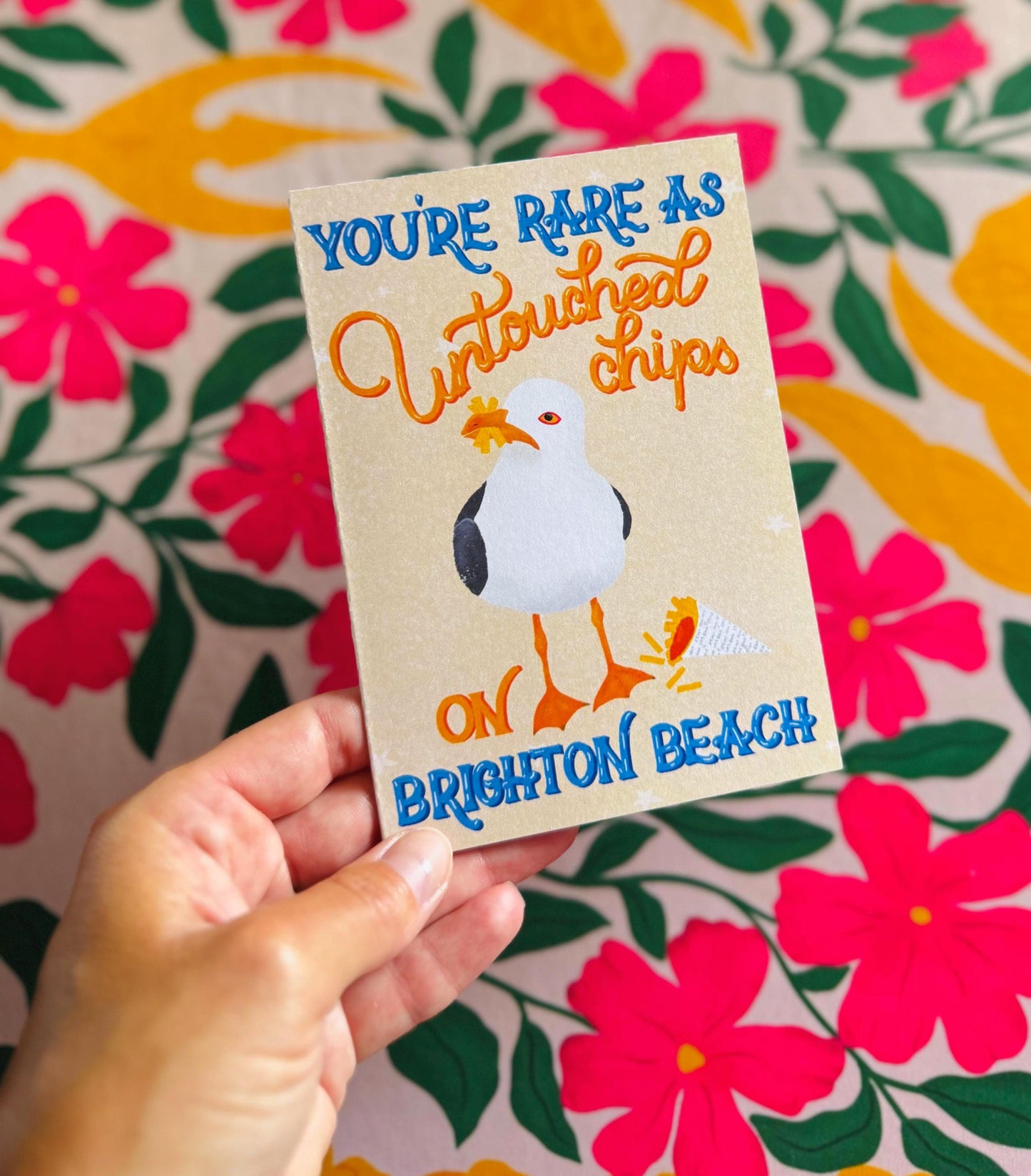 Brighton Seagull Quirky Greeting Card – “You’re Rare as Untouched Chips” Handmade Unique Funny Birthday Gift