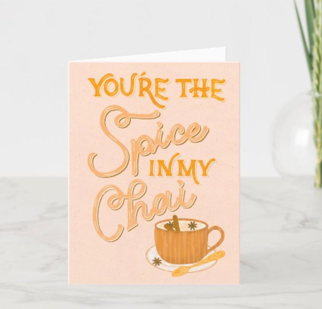 Spice to My Chai Card – Funny Coffee Greeting Card | Chai Card Gift for Birthday & Love Notes