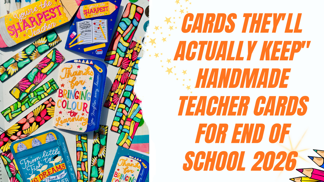 The Best Handmade Teacher Cards for End of School 2026