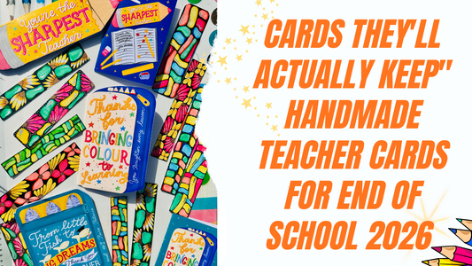 The Best Handmade Teacher Cards for End of School 2026