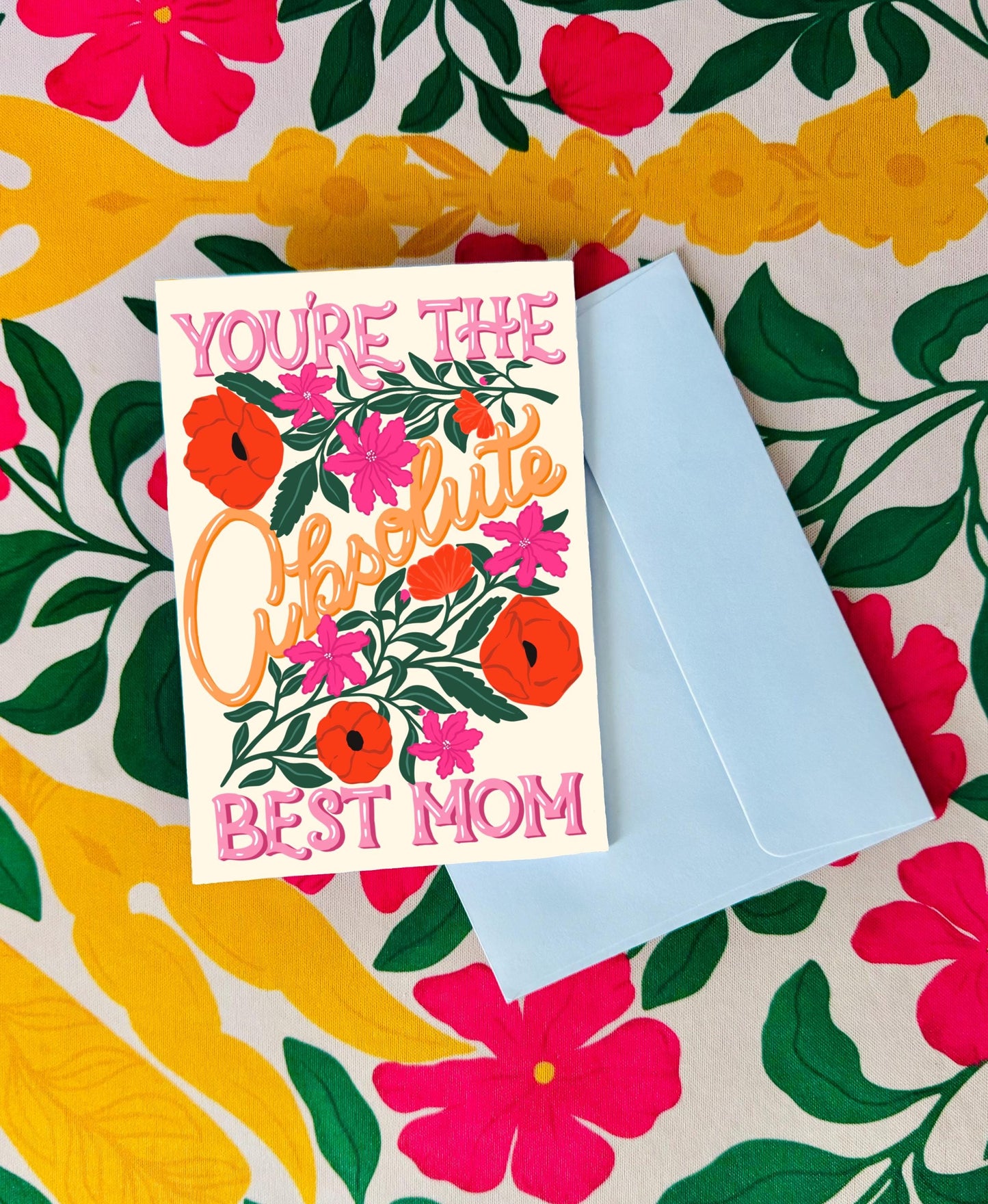 Personalised Best Mum Floral Card – Customised "You're The Absolute Best Mom" Mother’s Day Greeting Gift with Flowers Illustration