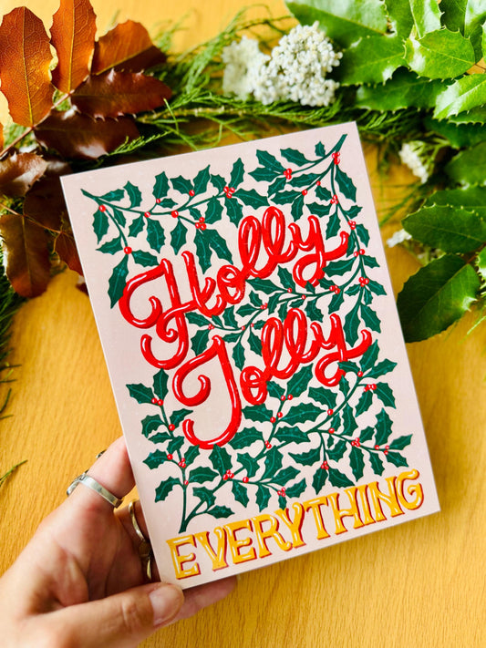 Holly Jolly Everything Christmas Card – Hand-Lettered Festive Holly Design, Blank Inside & Envelope