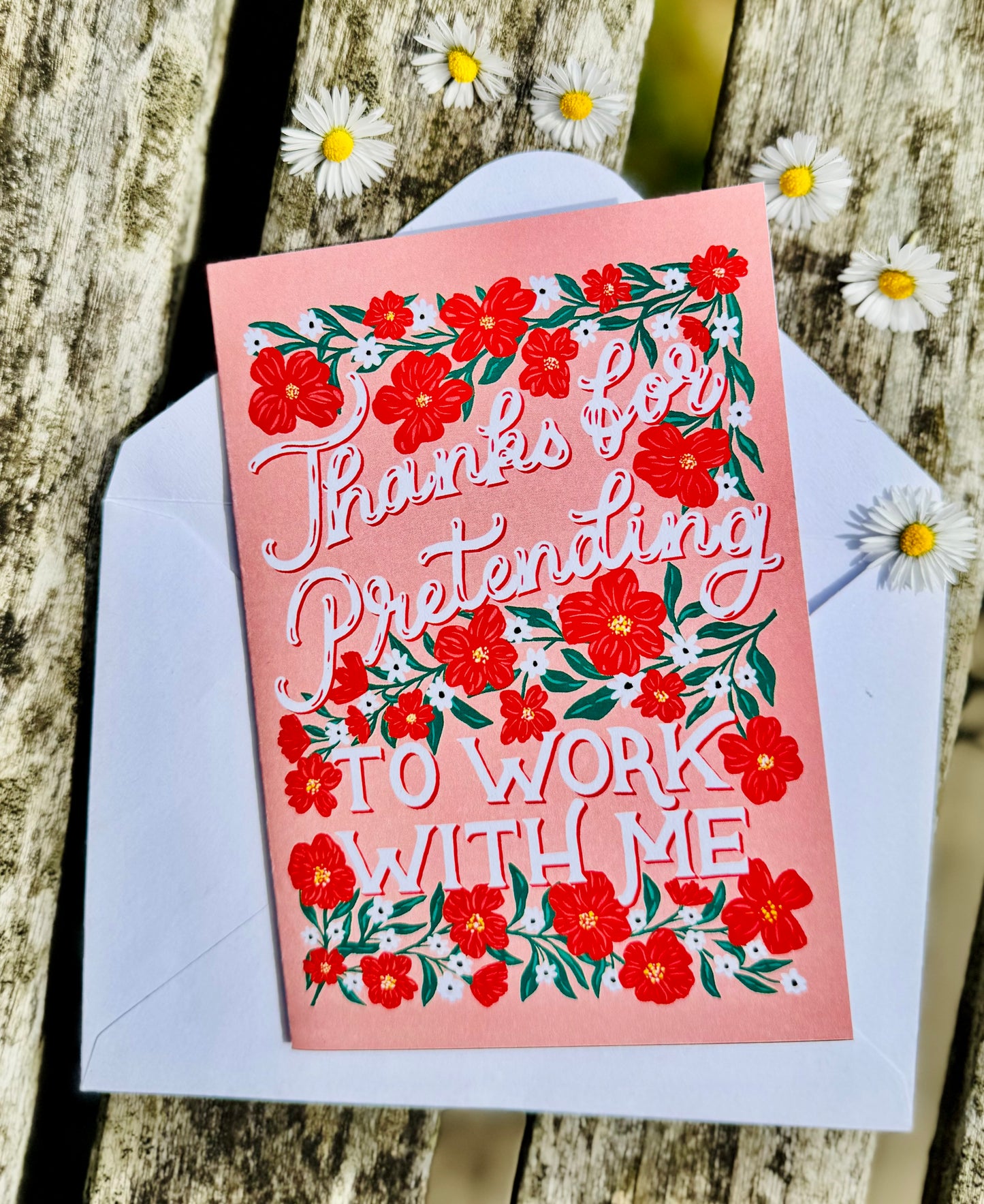 Thanks for Pretending to Work With Me Card