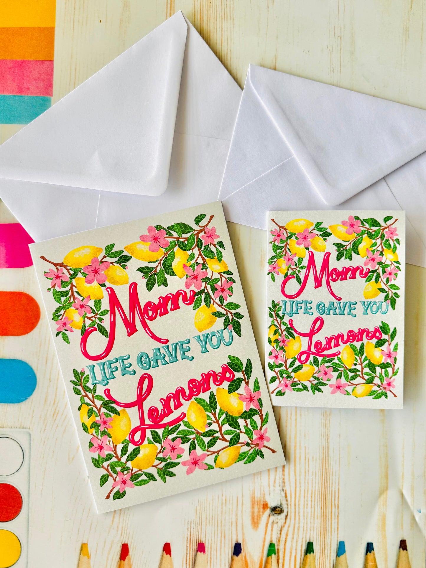 Funny Mother’s Day Card – When Life Gave You Lemons