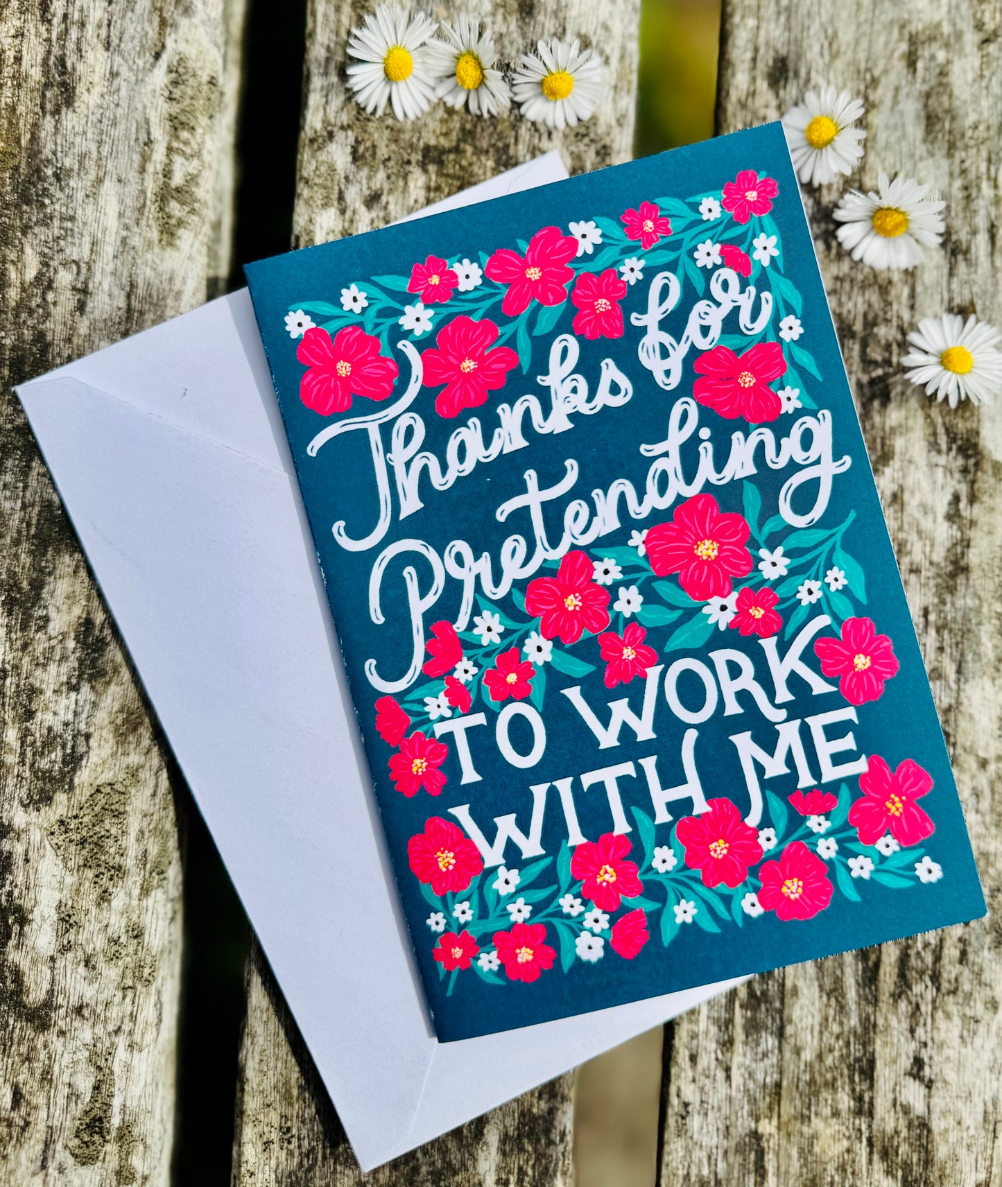 Thanks for Pretending to Work With Me Card