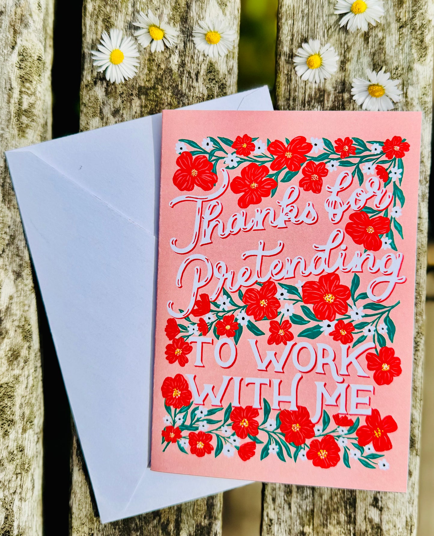 Thanks for Pretending to Work With Me Card