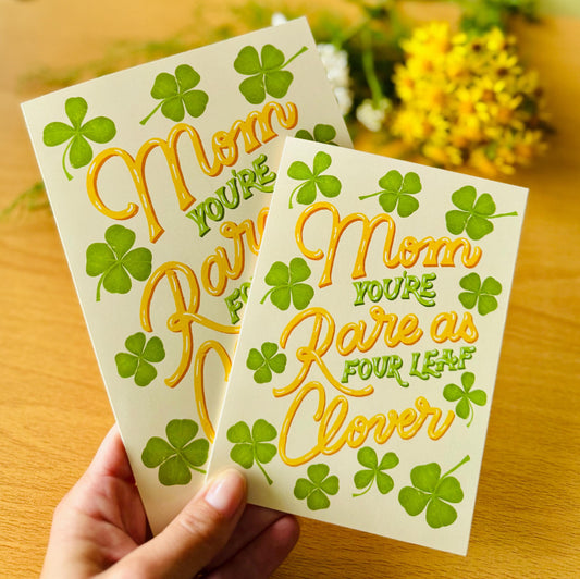 Mom You’re Rare as a Four Leaf Clover Greeting Card – Handmade Floral Illustration Perfect for Mother’s Day Mum Birthday