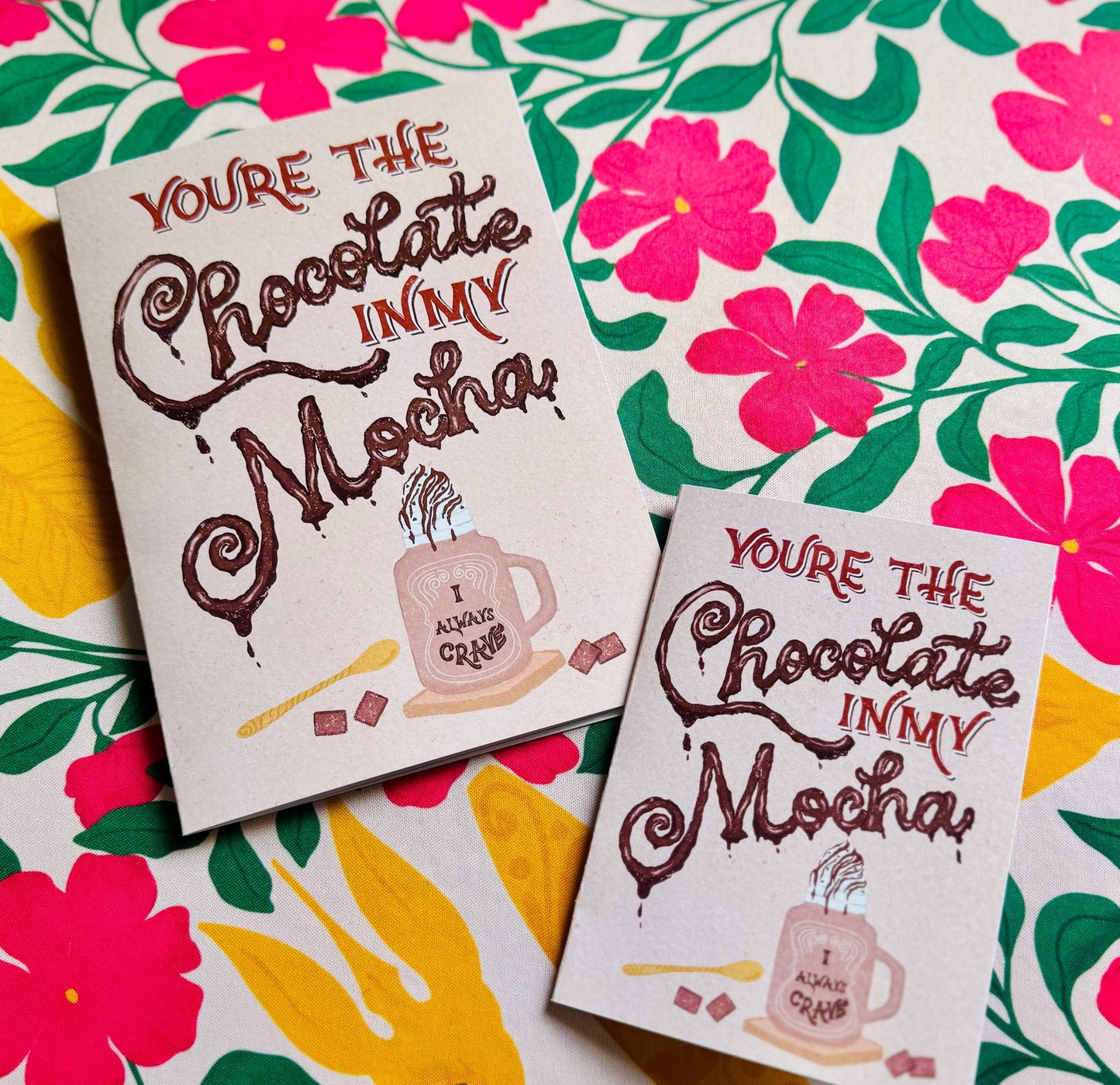 Chocolate Coffee Love Card – Funny Hand-Lettered Greeting Gift for Coffee Lovers | You’re the Chocolate in My Mocha