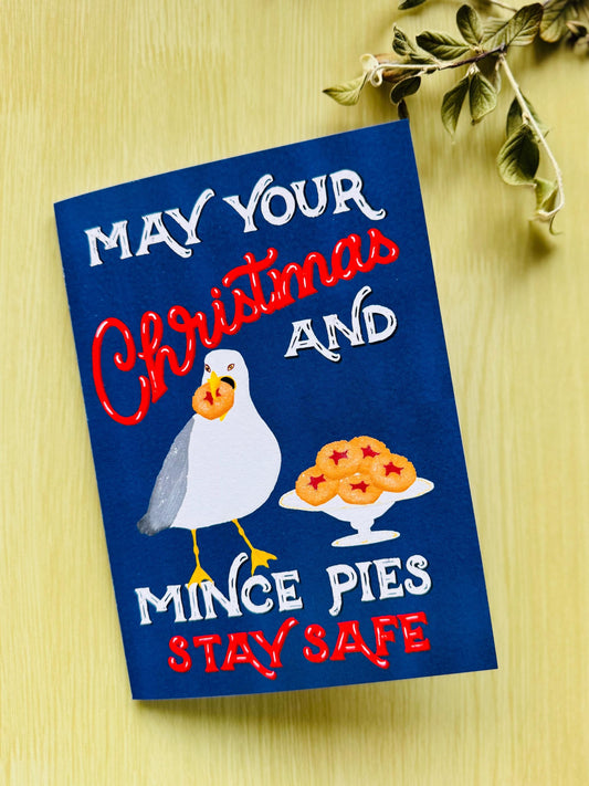 May Your Christmas and Mince Pies Stay Safe – Funny Seagull Christmas Card