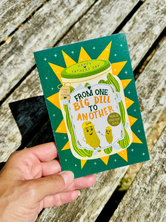 Funny Father's Day Card, Big Dill Card for Dad, Pickle Pun Card, Cute Dad Greeting Card, Blank Inside