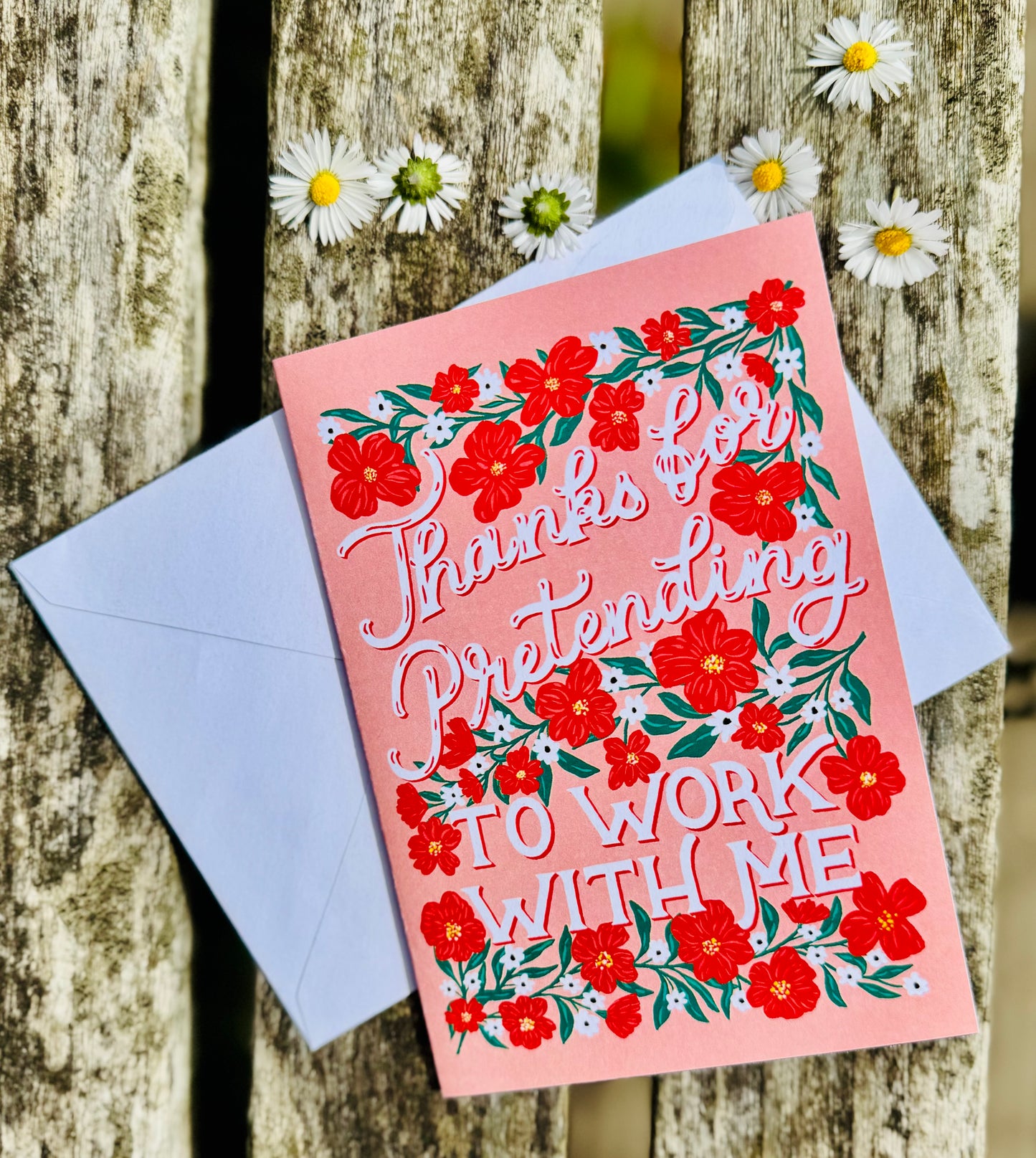 Thanks for Pretending to Work With Me Card