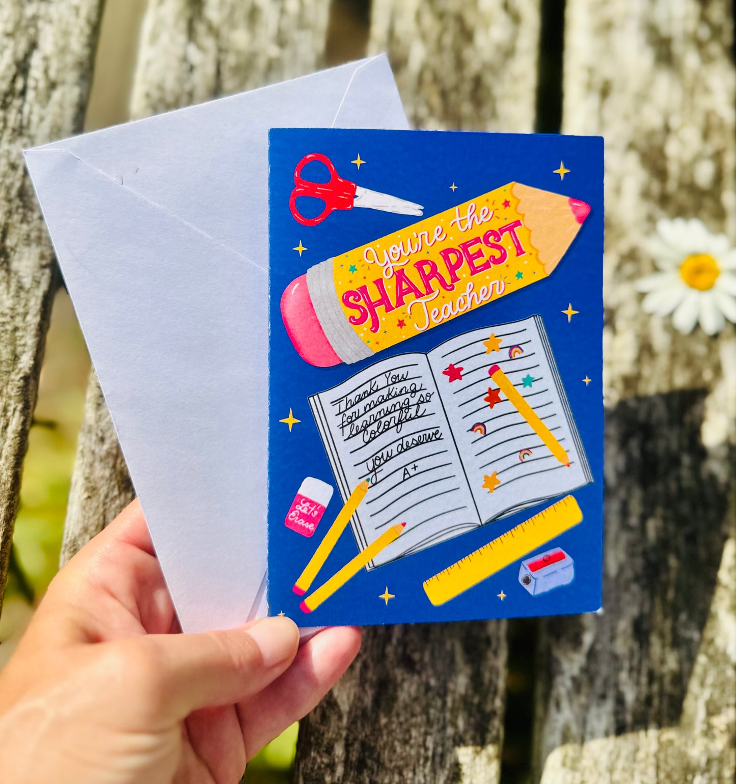 You're the Sharpest Teacher – Teacher Greeting Card