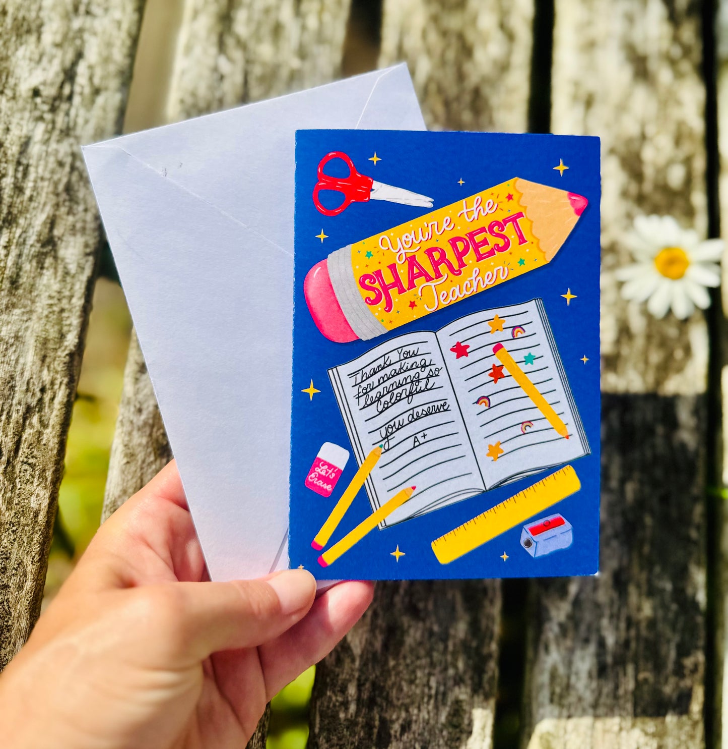 You're the Sharpest Teacher – Teacher Greeting Card