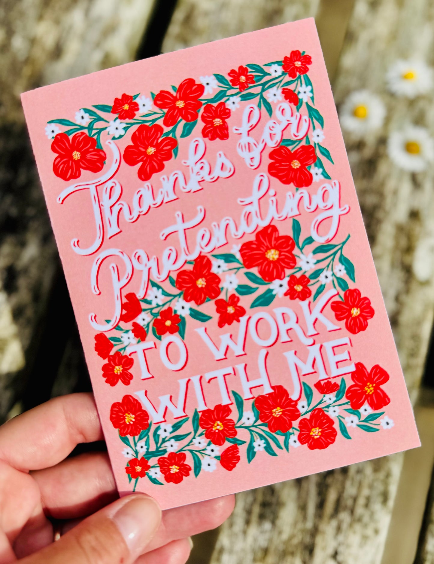 Thanks for Pretending to Work With Me Card