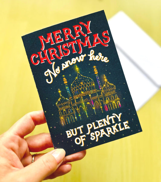 No Snow Here But Plenty of Sparkle Christmas Card – Brighton Palace Illustration, Blank Inside with Envelope