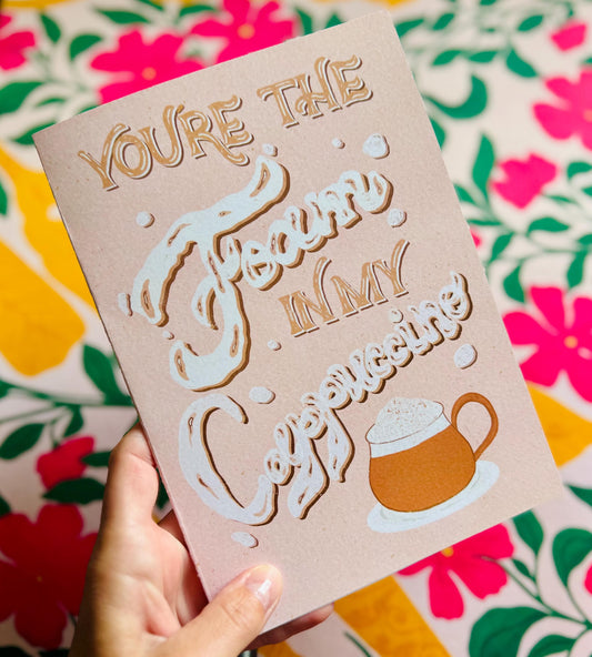 Handmade Funny Coffee Lovers Card – “Foam in My Cappuccino” | Coffee Birthday Gift & Love Note
