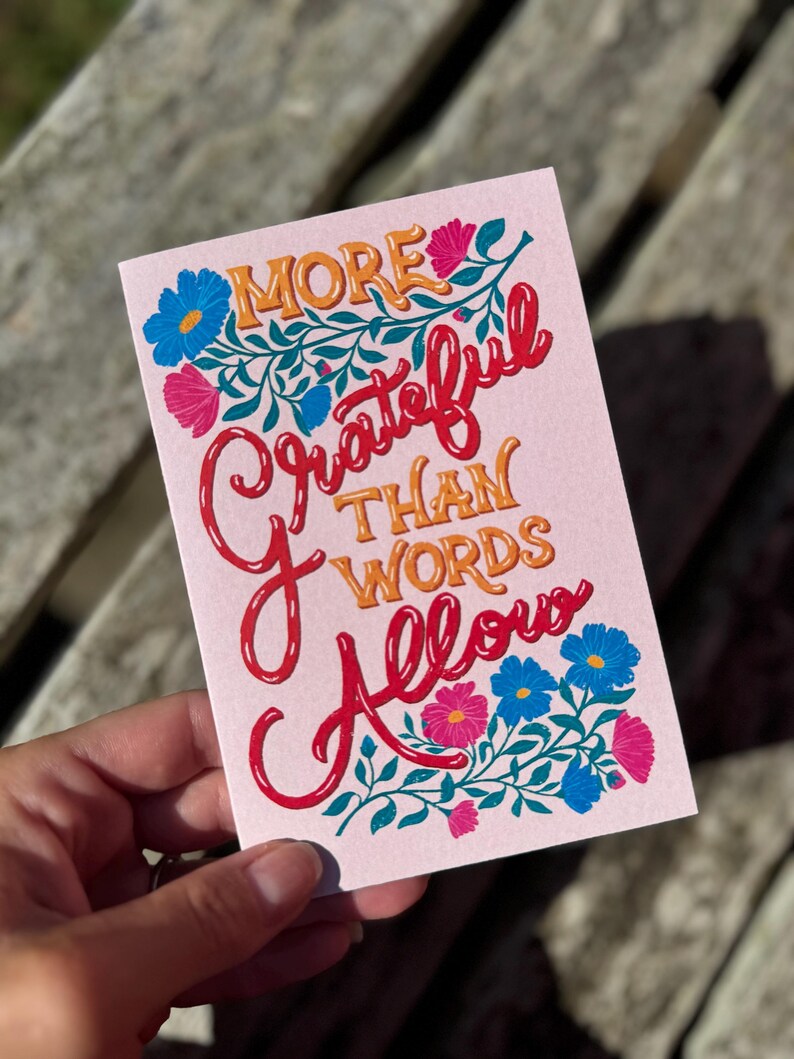 More Grateful Than Words Allow Card – Hand-Lettered Floral Illustration, Blank Inside with Envelope